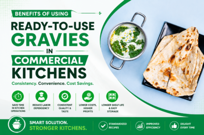 Benefits of Using Ready-to-Use Gravies in Commercial Kitchens