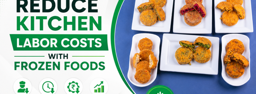 How to Reduce Kitchen Labor Costs with Frozen Foods How to Reduce Kitchen Labor Costs with Frozen Foods